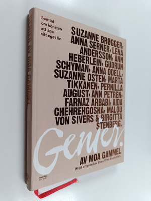 Moa Gammel : Genier : samtal om konsten att äga sitt eget...