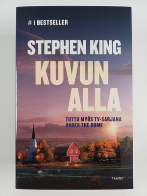 Stephen King : Kuvun alla
