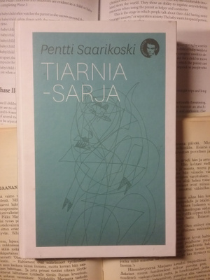 Pentti Saarikoski - Tiarnia-sarja (sid.)