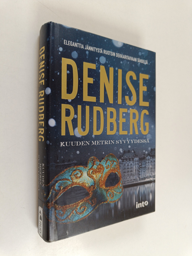 Denise Rudberg : Kuuden metrin syvyydessä