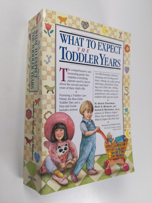 Arlene Eisenberg : What to expect : the toddler years