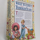 Arlene Eisenberg : What to expect : the toddler years - pikkukuva 1