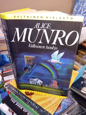 Alice Munro : Valkoinen tunkio ( SIS POSTIKULU  )