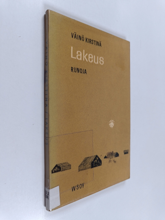 Väinö Kirstinä : Lakeus : runoja