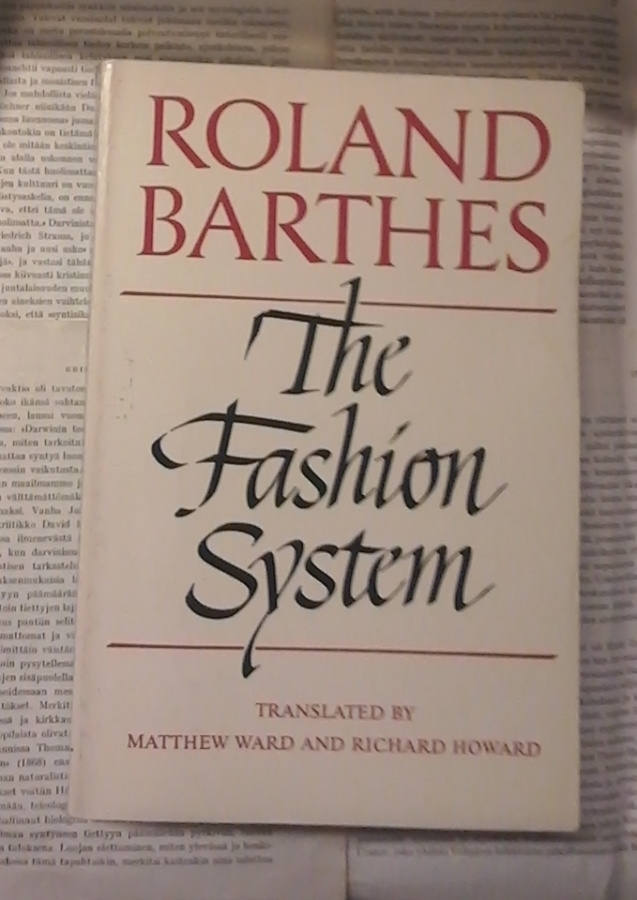 Roland Barthes - The Fashion System (softcover)