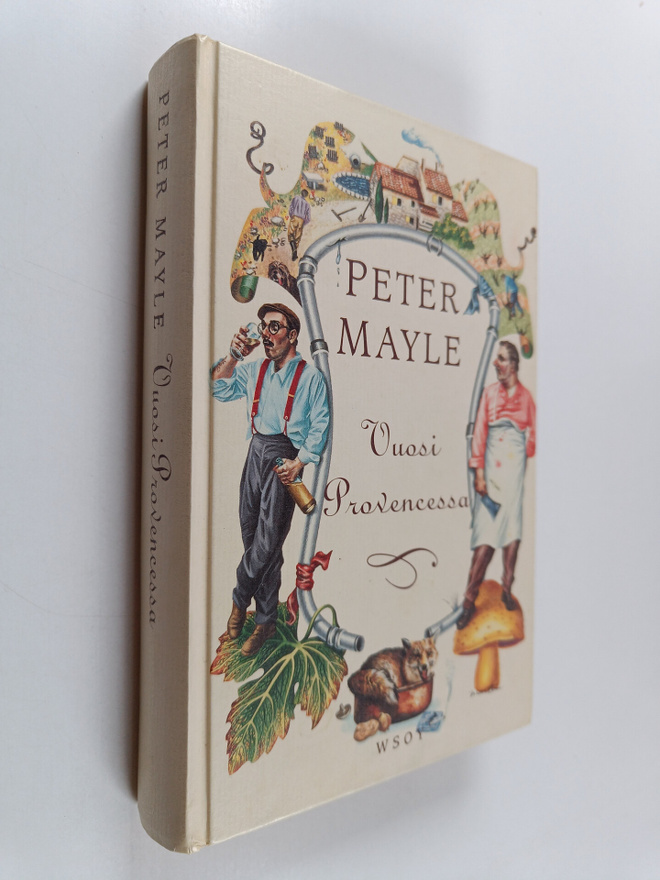 Peter Mayle : Vuosi Provencessa