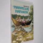 Toini Karivalo : Parinpellon tarinakerä - pikkukuva 1