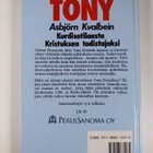 Asbjörn Kvalbein : Tony : kurdisotilaasta Kristuksen todi... - pikkukuva 2