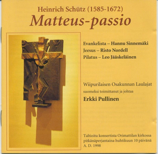 HEINRICH SCHÜTZ: Matteus-passio - WIOL – CD 1998