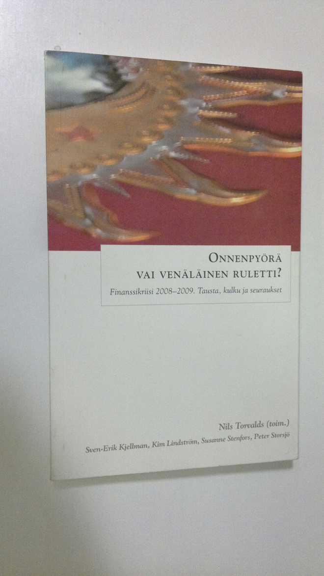 Nils Torvalds : Onnenpyörä vai venäläinen ruletti : finan...