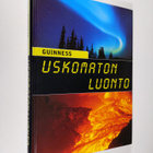 Elizabeth (toim.) Wyse : Guinness : uskomaton luonto - pikkukuva 1