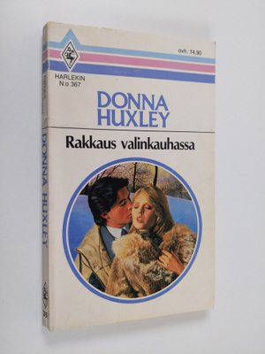 Donna Huxley : Rakkaus valinkauhassa