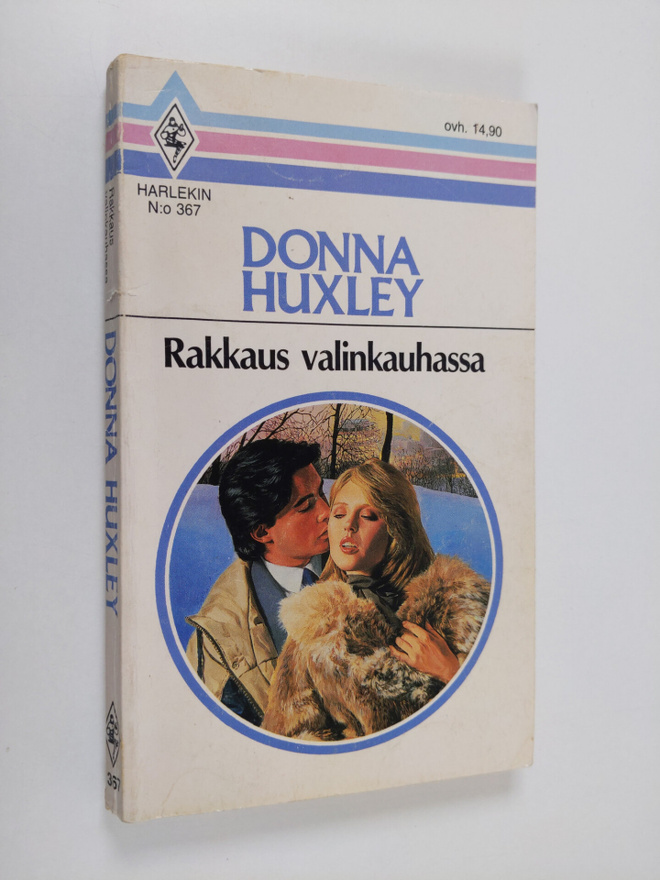 Donna Huxley : Rakkaus valinkauhassa
