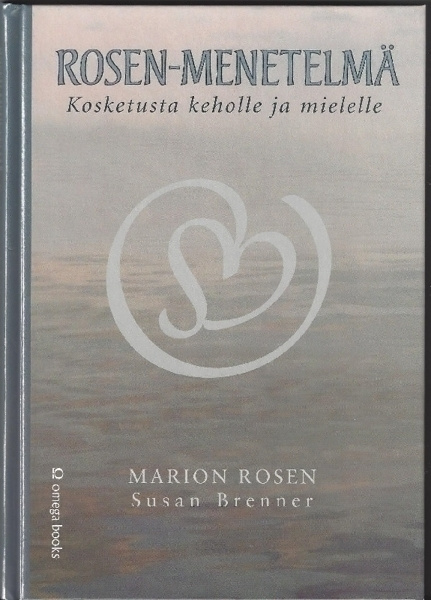 Marion Rosen, Susan Brenner: Rosen-menetelmä