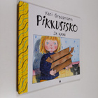 Kari Grossmann : Pikkusisko ja kani - pikkukuva 1