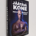 Riku Korkki : Jäätävä kone : Pekka Koskelan tarina - pikkukuva 1