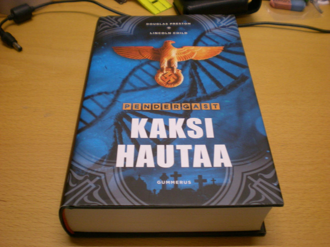 Douglas Preston - Lincoln Child: Pendergast - Kaksi hautaa