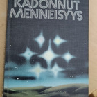 ARTHUR C CLARKE . KADONNUT MENNEISYYS kovakantinen - pikkukuva 1