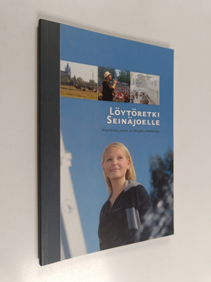 Juha Harju : Löytöretki Seinäjoelle : kaupunkilaisen ja k...