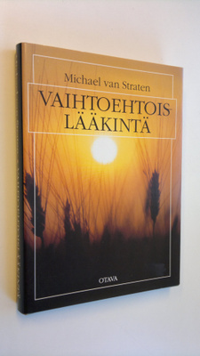 Michael Van Straten : Vaihtoehtoislääkintä