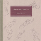 Olli Korhonen: Lähde liikkeelle - pikkukuva 1