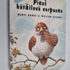 Meryl Doney : Pieni hätäilevä varpunen - pikkukuva 1
