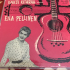 EILA PELLINEN: Kaksi kitaraa - EP * FIN 1958 * VAIN KANSI! - pikkukuva 1