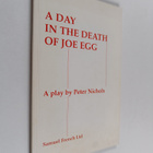 Peter Nichols : A Day in the Death of Joe Egg : a Play - pikkukuva 1