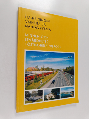 Sigbritt Backman : Itä-Helsingin vaiheita ja nähtävyyksiä