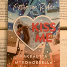 Catherine Rider - Kiss Me: Rakkautta Mykonoksella (nid.) - pikkukuva 1