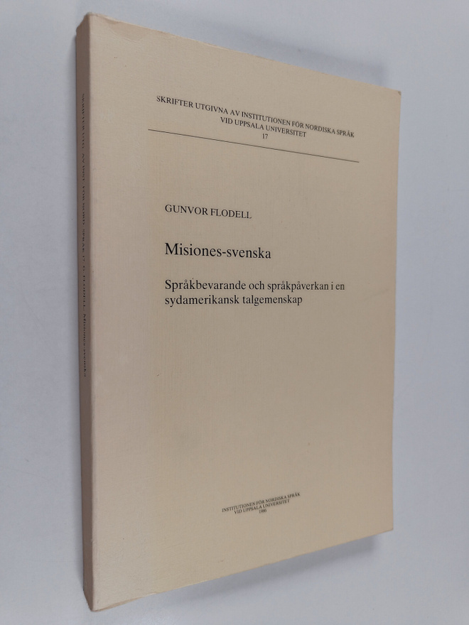 Gunvor Flodell : Misiones-svenska : språkbevarande och sp...