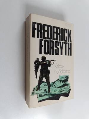 Frederick Forsyth : Krigshundarna