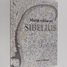 Jussi Lehtonen : Mutta sehän on Sibelius - pikkukuva 1