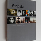 Varjosta : tutkielmia suomalaisen valokuvan historiasta - pikkukuva 1