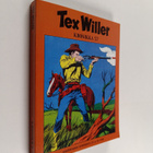 Tex Willer kronikka 57 : Uhka rajan takaa ; Kultakaupungi... - pikkukuva 1