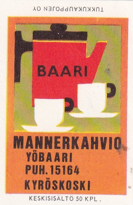Kyröskoski, Mannerkahvio, Yöbaari  s38