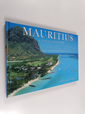 Glynne Newlands : Mauritius - A Visual Souvenir