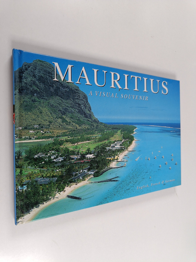 Glynne Newlands : Mauritius - A Visual Souvenir