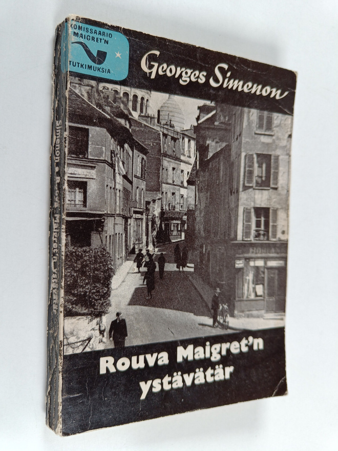 Georges Simenon : Rouva Maigret'n ystävätär : Komisario M...