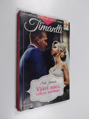 Soile Jokiranta : Väärä mies, oikea sormus
