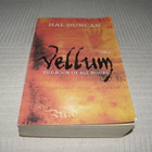 Hal Duncan Vellum - The Book of All Hours : 1 - pikkukuva 1