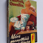 Patrick Quentin : Mies menettää muistinsa - pikkukuva 1