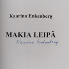 Kaarina Enkenberg : Makia leipä (signeerattu) - pikkukuva 3