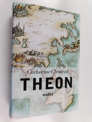 Catherine Clement : Theon matka
