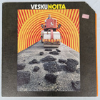 LP  Vesa Matti Loiri - Veskunoita - pikkukuva 1
