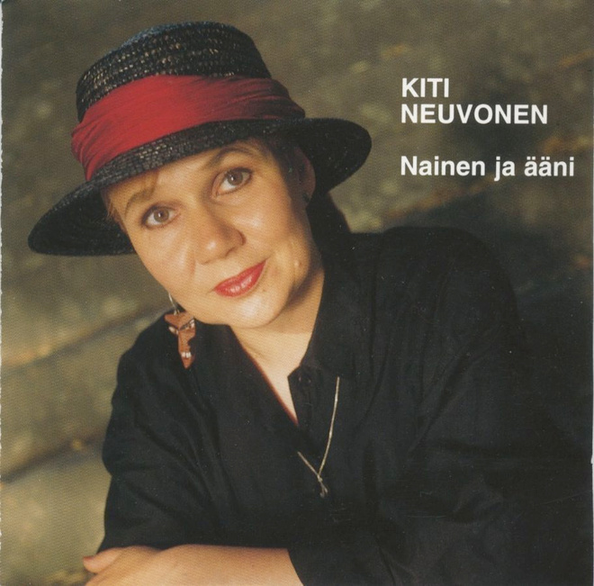 KITI NEUVONEN: Nainen Ja Ääni – CD 1991 - Juice Leskinen ym.