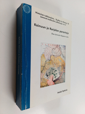 Heikki Rytkölä : Kainuun ja Karjalan parantaja : Elias Lö...