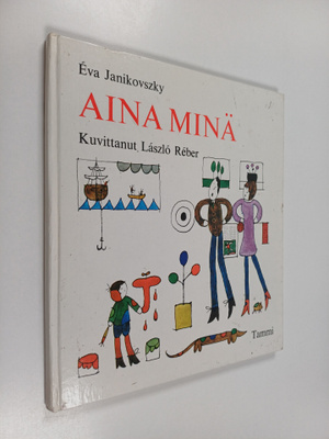 Eva Janikovszky : Aina minä
