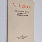 V. I. Lenin : Vasemmistolaisuus lastentautina kommunismissa - pikkukuva 1
