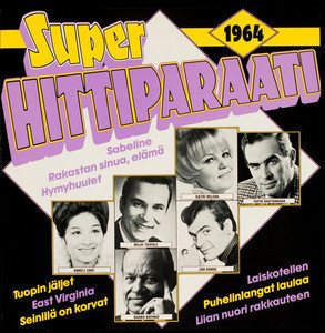 SUPERHITTIPARAATI 1964 (LP), mm. Johnny, Danny, Kauko Käyhkö